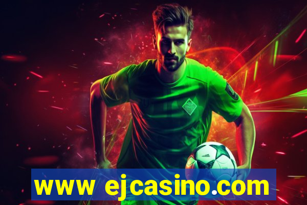 www ejcasino.com